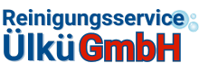 Reinigungsservice Ülkü GmbH